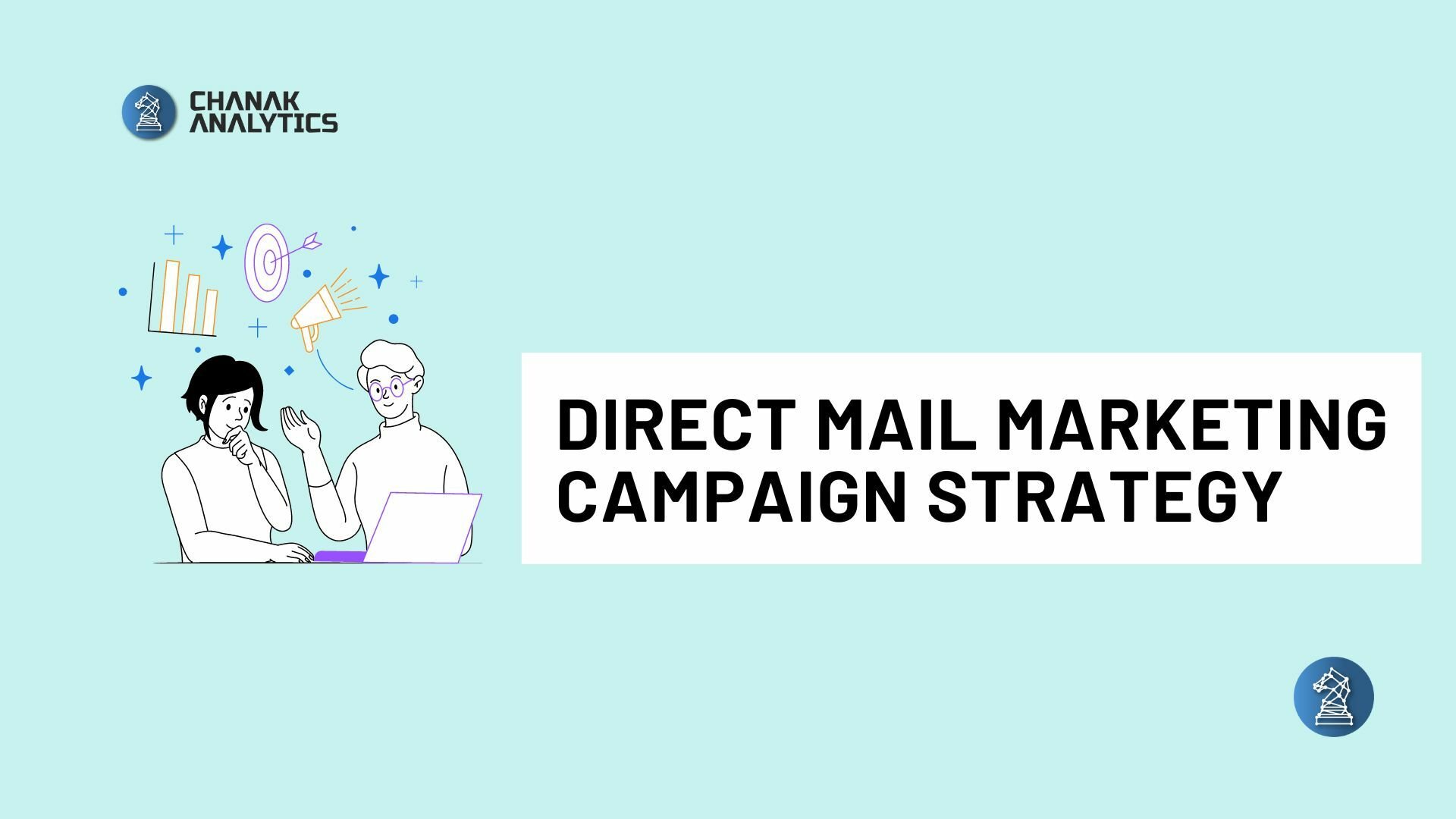 Direct Mail Marketing Campaign strategy