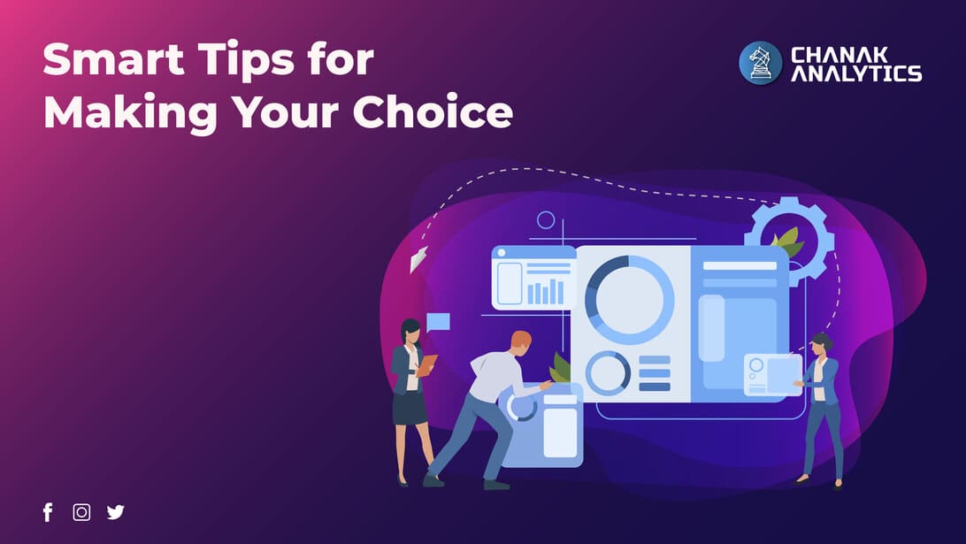 Smart Tips for Making Your Choice