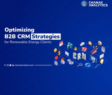 Optimizing B2B CRM Strategies for Renewable Energy Clients