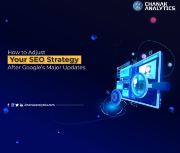 How to Adjust Your SEO Strategy After Google’s Major Updates